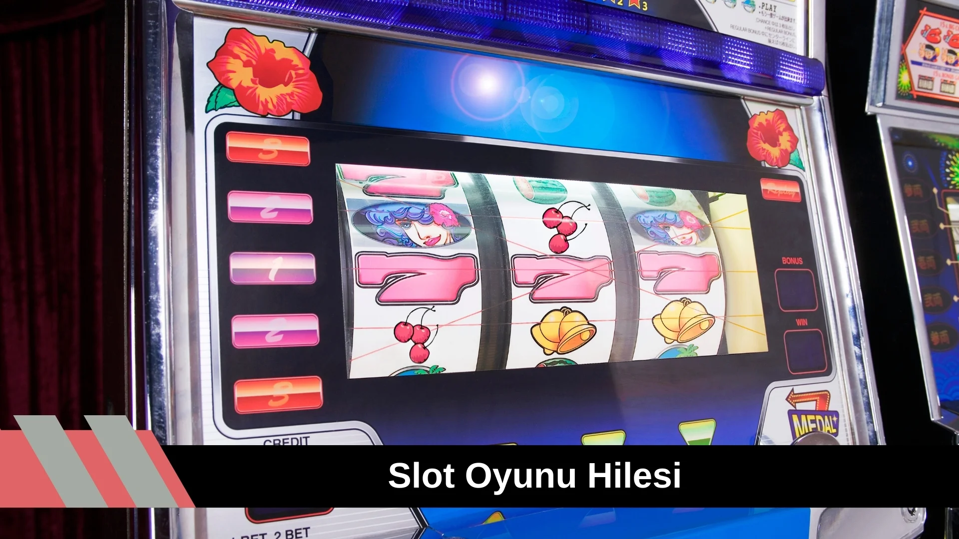 Slot Oyunu Hilesi ve Kazanç Stratejileri!